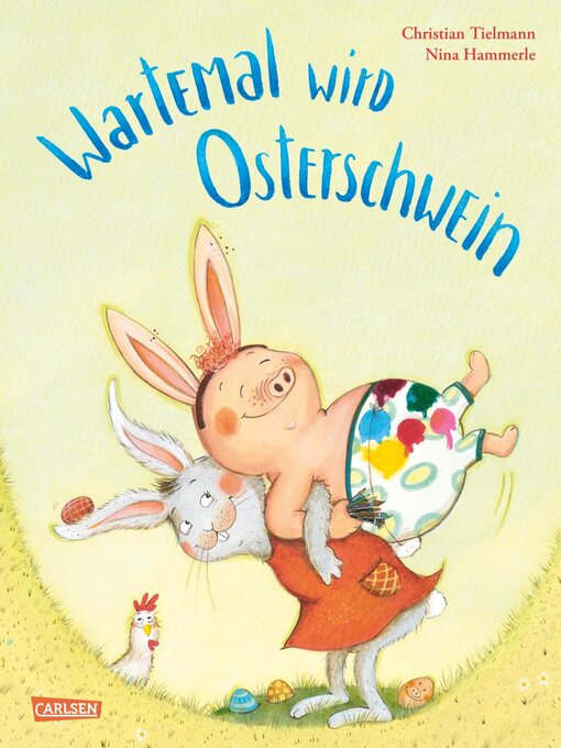 Title details for Wartemal wird Osterschwein by Christian Tielmann - Available